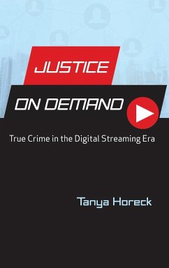 Justice on Demand - Horeck, Tanya