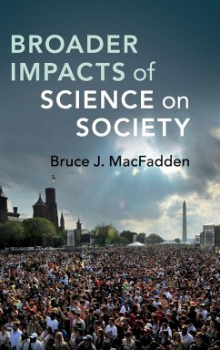 Broader Impacts of Science on Society - Macfadden, Bruce J.