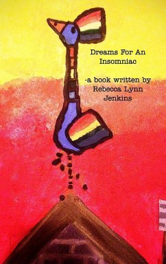 Dreams For An Insomniac - Jenkins, Rebecca Lynn