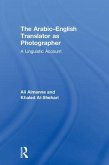 The Arabic-English Translator as Photographer