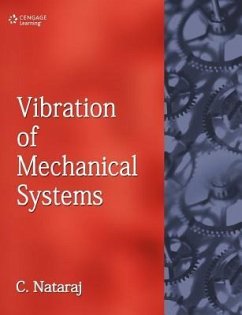 Vibration of Mechanical Systems - C Nataraj