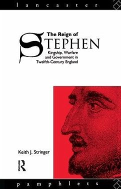 The Reign of Stephen - Stringer, Keith J.