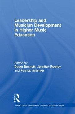 Leadership and Musician Development in Higher Music Education