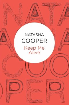 Keep Me Alive - Cooper, Natasha