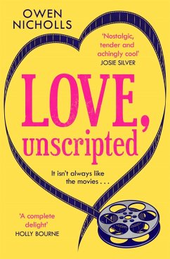 Love, Unscripted (eBook, ePUB) - Nicholls, Owen