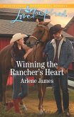 Winning the Rancher's Heart (eBook, ePUB)