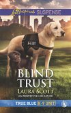 Blind Trust (eBook, ePUB) Blind Trust (eBook, ePUB)