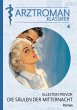 ARZTROMAN-KLASSIKER, Band 4: DIE... - Bild 1
