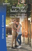 Having the Soldier's Baby (eBook, ePUB)