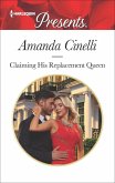 Claiming His Replacement Queen (eBook, ePUB)