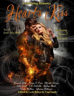 Heart's Kiss: Issue 15, June-July 2019: Featuring Anna J. Stewart (Heart's Kiss, #15) (eBook, ePUB) - Stewart, Anna J.; Price, Tonya D.; Rothman, Johanna; Wallace, Krista