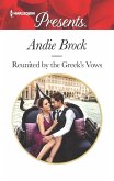 Reunited by the Greek's Vows (eBook, ePUB)