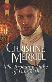 The Brooding Duke of Danforth (eBook, ePUB)