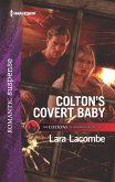 Colton's Covert Baby (eBook, ePUB)