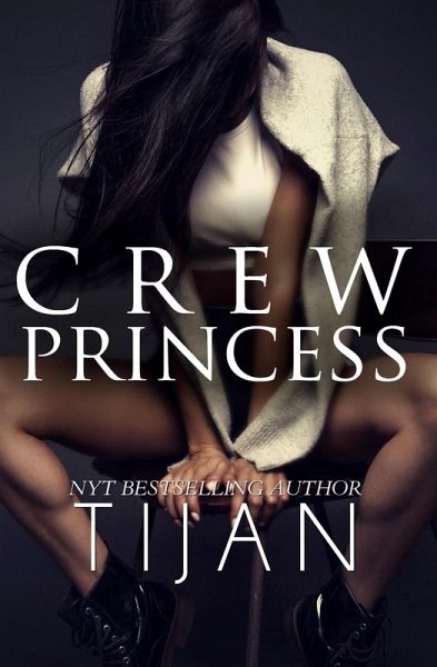 Crew Princess (Crew Series, #2) (eBook, ePUB) Crew Princess (Crew Series, #2) (eBook, ePUB)