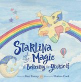 Starlina & the Magic of Believing in Yourself (eBook, ePUB)