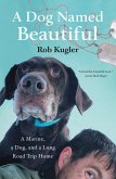 A Dog Named Beautiful (eBook, ePUB)
