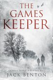 The Games Keeper (The Slim Hardy Mystery Series, #3) (eBook, ePUB) The Games Keeper (The Slim Hardy Mystery Series, #3) (eBook, ePUB)