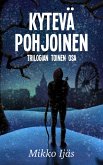 Kytevä Pohjoinen (eBook, ePUB)