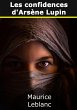 Les confidences d'Arsène Lupin (eBook,... - Bild 1