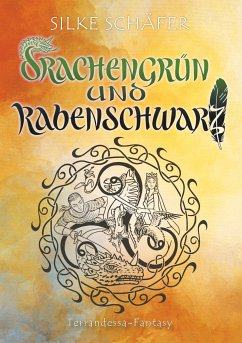 Drachengrün und Rabenschwarz (eBook, ePUB) - Schäfer, Silke