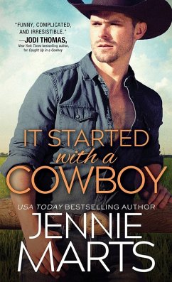 It Started with a Cowboy (eBook, ePUB) - Marts, Jennie