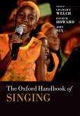 The Oxford Handbook of Singing (eBook, ePUB)