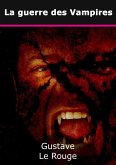 La guerre des Vampires (eBook, ePUB) La guerre des Vampires (eBook, ePUB)