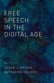 Free Speech in the Digital Age (eBook, ePUB)