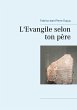 L'Evangile selon ton père (eBook, ePUB) - Bild 1