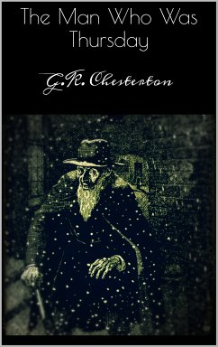 The Man Who Was Thursday (eBook, ePUB) - Chesterton, G.K.