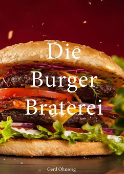 Die Burger Braterei (eBook, ePUB)