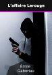 L'affaire Lerouge (eBook, ePUB) - Bild 1