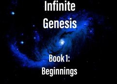 Infinite Genesis Book 1: Beginnings (eBook, ePUB) - Pimentel, Adam