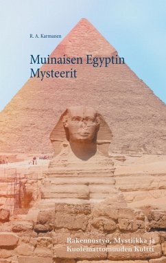 Muinaisen Egyptin Mysteerit (eBook, ePUB) - Karmanen, R. A.