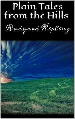 Plain Tales from the Hills (eBook, ePUB) - Kipling, Rudyard