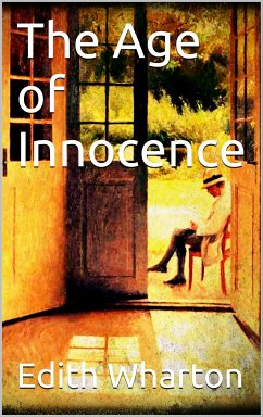 The Age of Innocence (eBook, ePUB) - Wharton, Edith