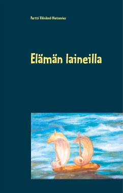 Elämän laineilla (eBook, ePUB) - Hietamies, Pertti Väinämö