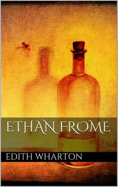 Ethan Frome (eBook, ePUB) - Wharton, Edith