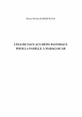 L'Église face aux défis pastoraux pour la famille à Madaddgascar (eBook, ePUB)