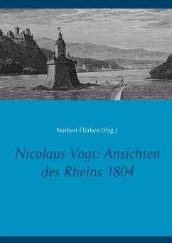 Nicolaus Vogt: Ansichten des Rheins 1804 (eBook, ePUB)