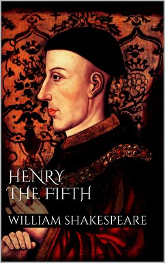 Henry the fifth (eBook, ePUB)