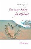 Ein neuer Schatz für Richard (eBook, ePUB)