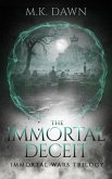The Immortal Deceit (The Immortal Wars Trilogy, #2) (eBook, ePUB)