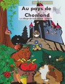 Au pays de Chonland, le village de Grouikland (eBook, ePUB) Au pays de Chonland, le village de Grouikland (eBook, ePUB)