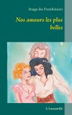 Nos amours les plus belles (eBook, ePUB)
