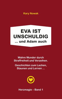 Eva ist unschuldig ... und Adam auch (eBook, ePUB)