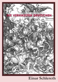 Die verhassten Deutschen (eBook, ePUB) - Schlereth, Einar