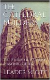 The Cathedral Builders (eBook, ePUB)