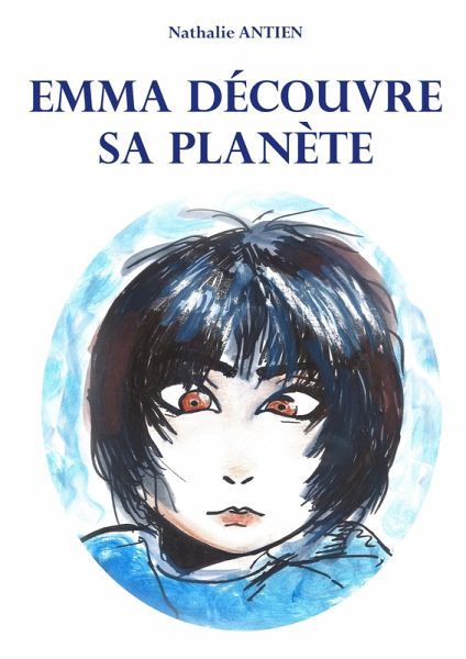 Emma découvre sa planète (eBook, ePUB)